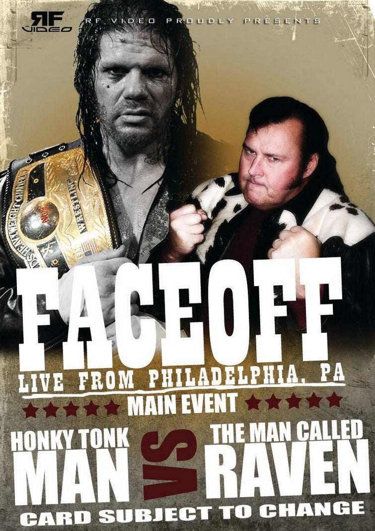 Face Off Vol. 1 with Honky Tonk Man & Raven – RF Video