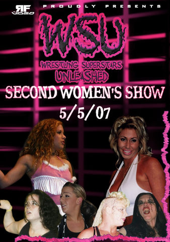 Wrestling Superstars Unleashed- 2nd Womens Show 5/5/07