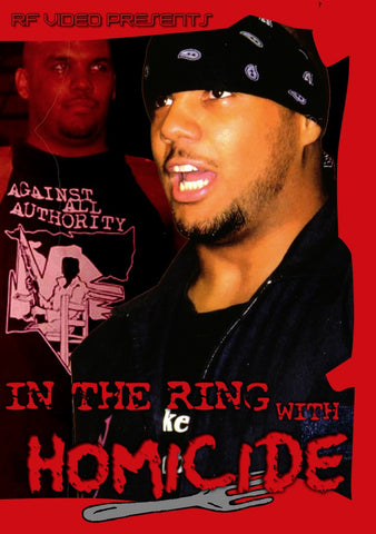 In The Ring with Homicide
