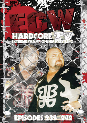 ECW Hardcore TV Episodes 239-242