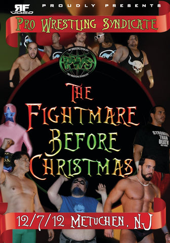 PWS Fight-Mare Before Christmas 12/7/12