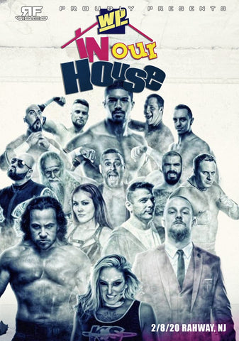 Wrestle Pro – In Our House 2/8/20 Rahway, NJ