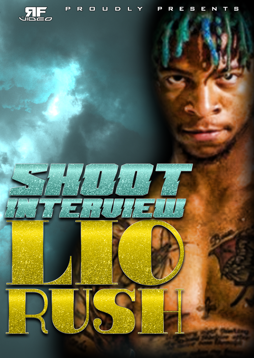 Lio Rush Shoot Interview – RF Video