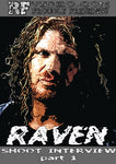 Raven Pt. 1 Shoot Interview