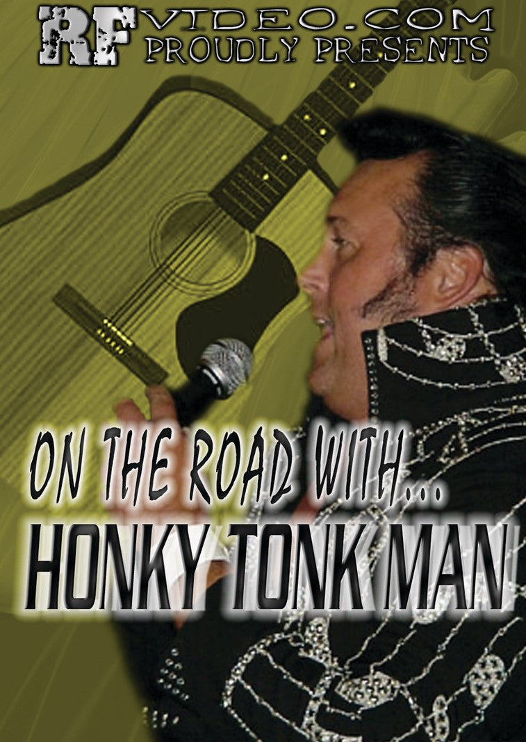 On The Road with Honky Tonk Man