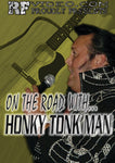 On The Road with Honky Tonk Man