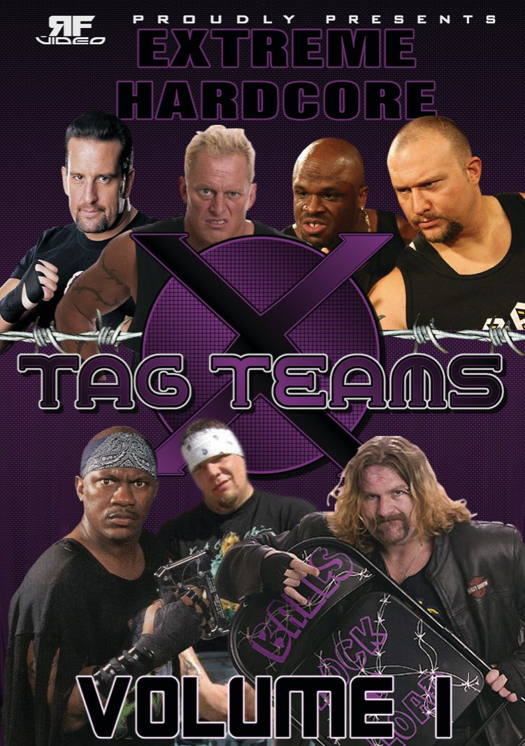 Extreme Hardcore Tag Teams Vol. 1