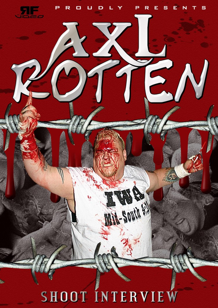 Extreme Rising Axl Rotten Axl Rotten Shoot Interview