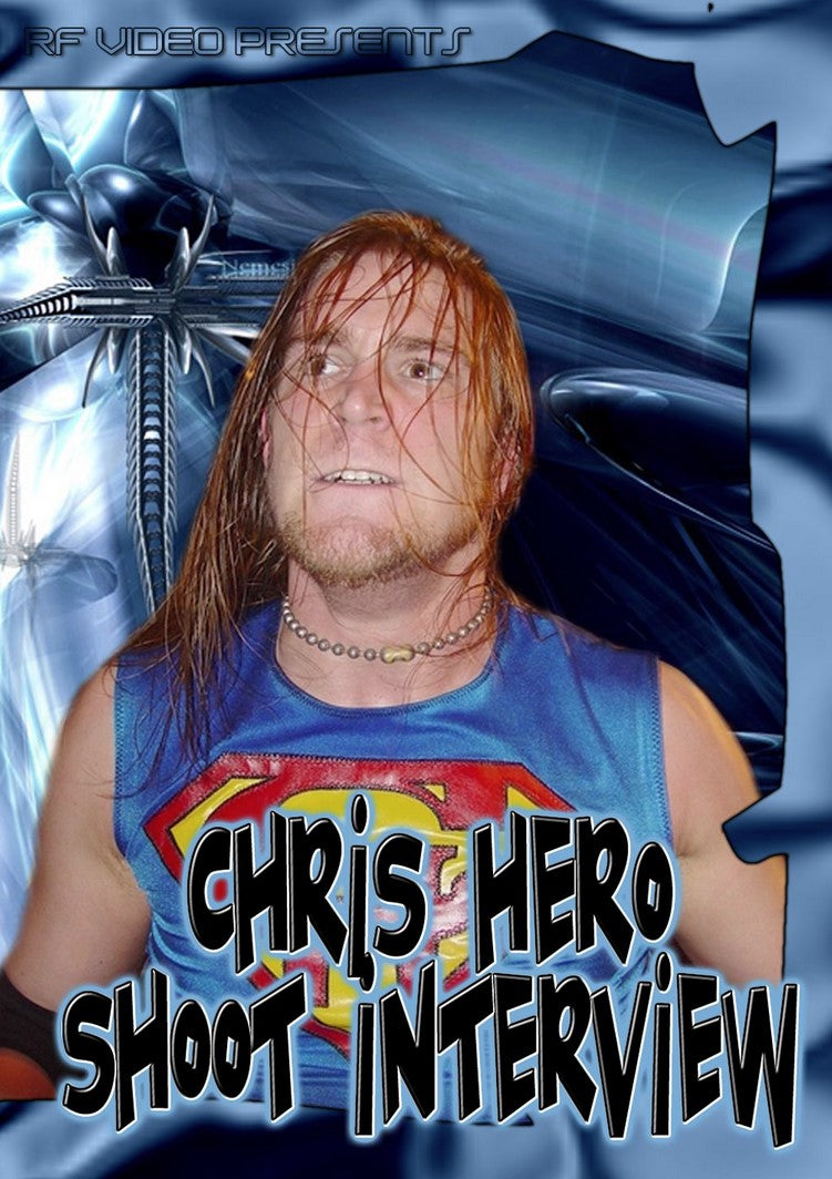 Chris Hero Shoot Interview