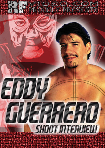 Eddy Guerrero Shoot Interview