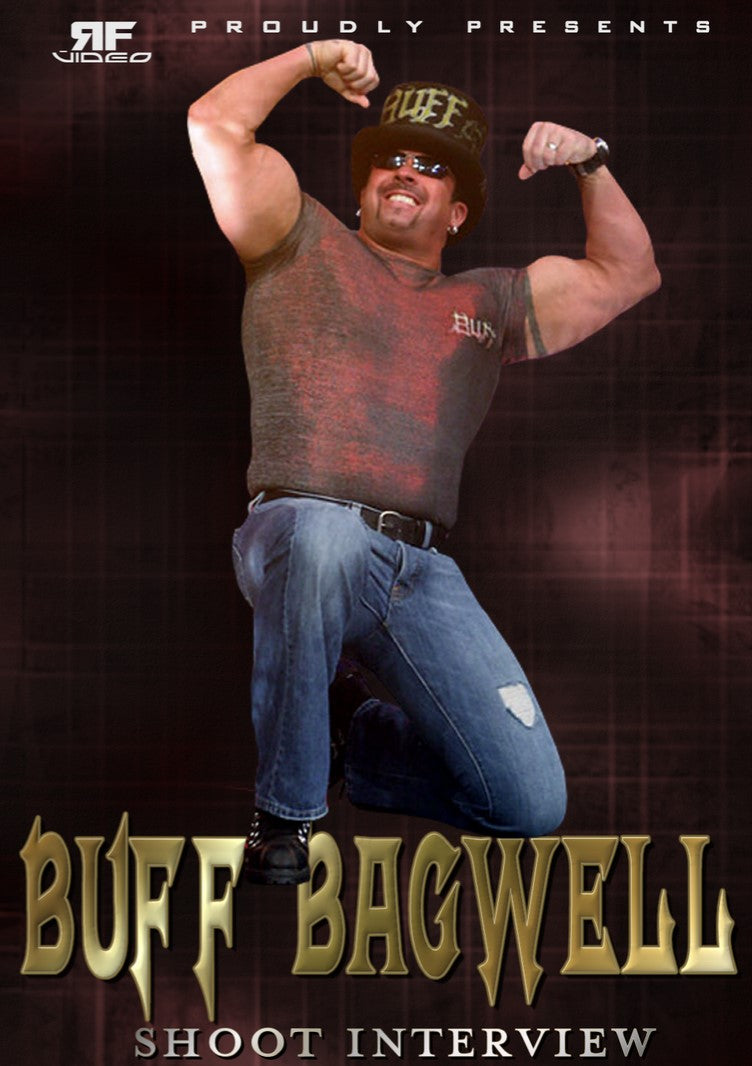 Buff Bagwell Shoot Interview