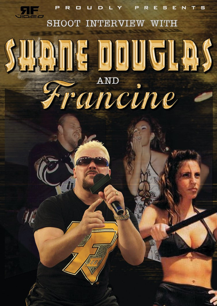 Shane Douglas & Francine Shoot Interview *HD*