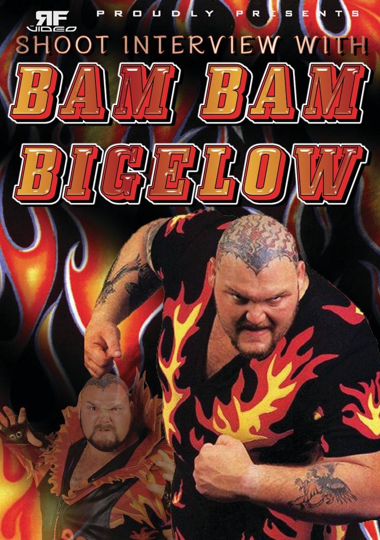 Bam Bam Bigelow Shoot Interview