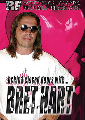 Behind Closed Doors with Bret Hart