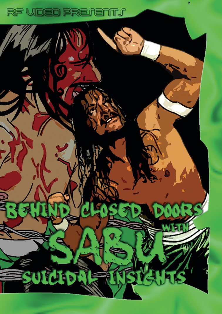 Behind Closed Doors with Sabu