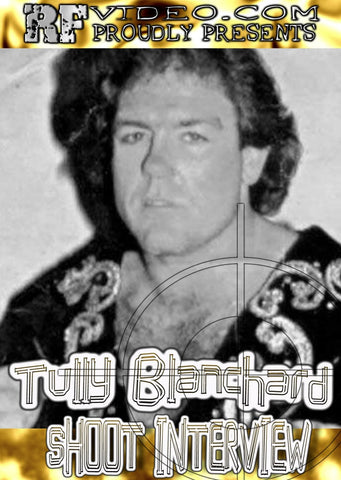 Tully Blanchard Shoot Interview