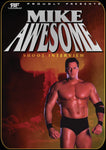 Mike Awesome Shoot Interview