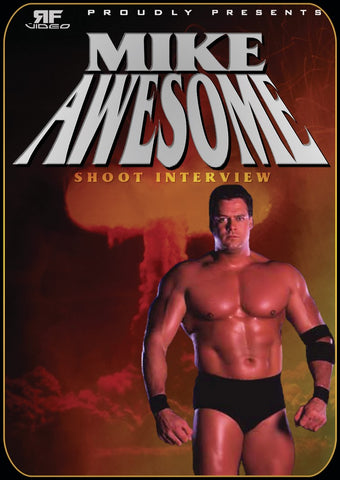 Mike Awesome Shoot Interview