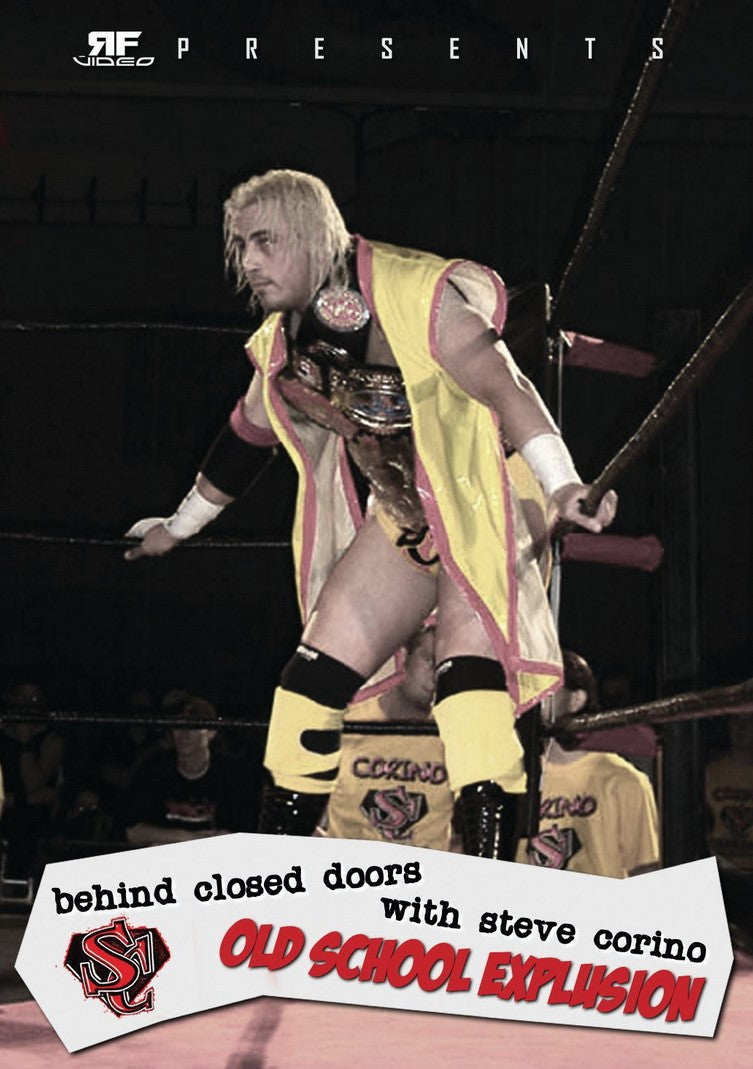 Behind Closed Doors with Steve Corino
