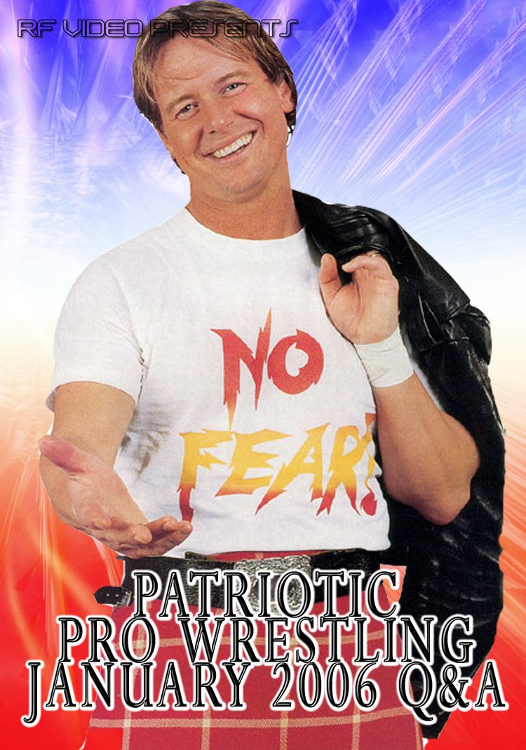 Patriotic Pro Wrestling January 2006 Q&A