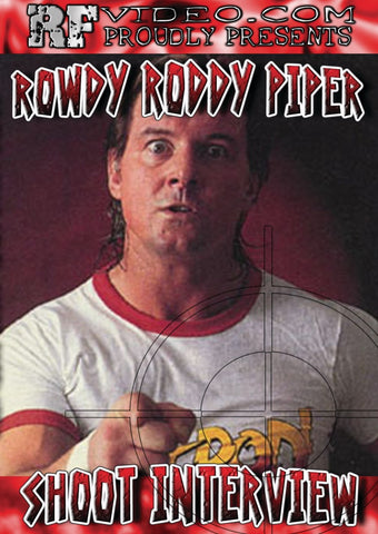 Rowdy Roddy Piper Shoot Interview