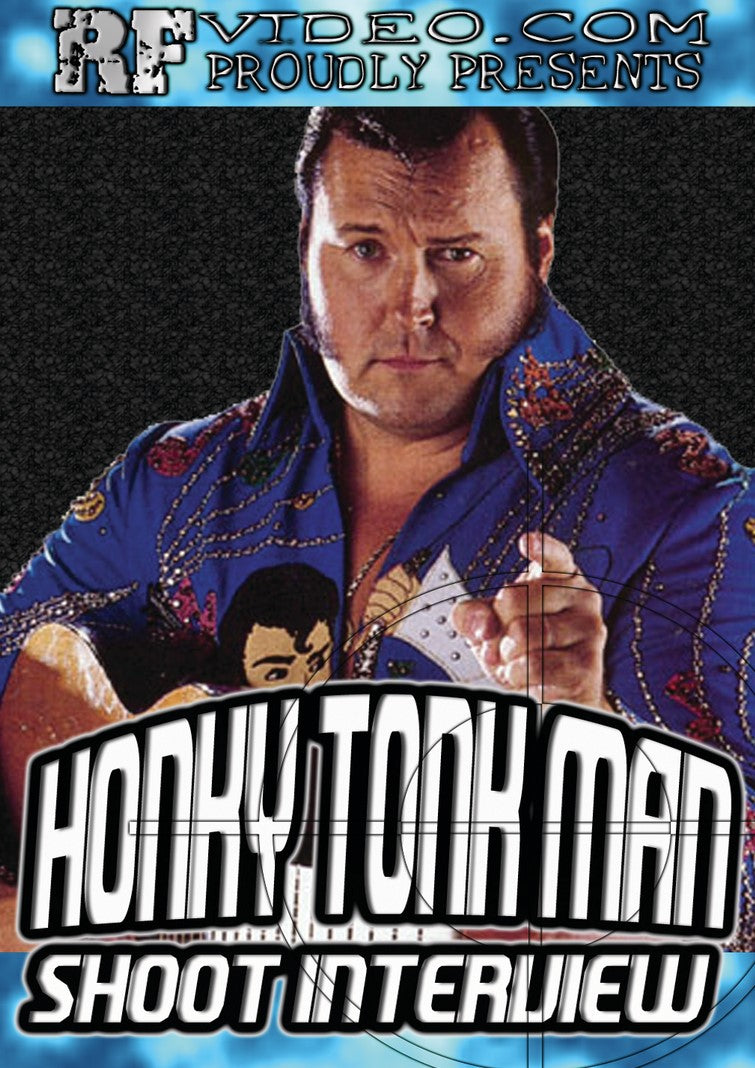 Honky Tonk Man Shoot Interview