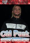 CM Punk Shoot Interview