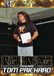 In The Ring with Tom Prichard