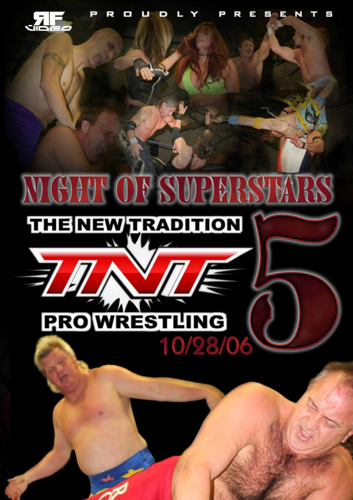 TNT Pro Wrestling Night of Superstars 5- Waynesboro, VA 10/28/06