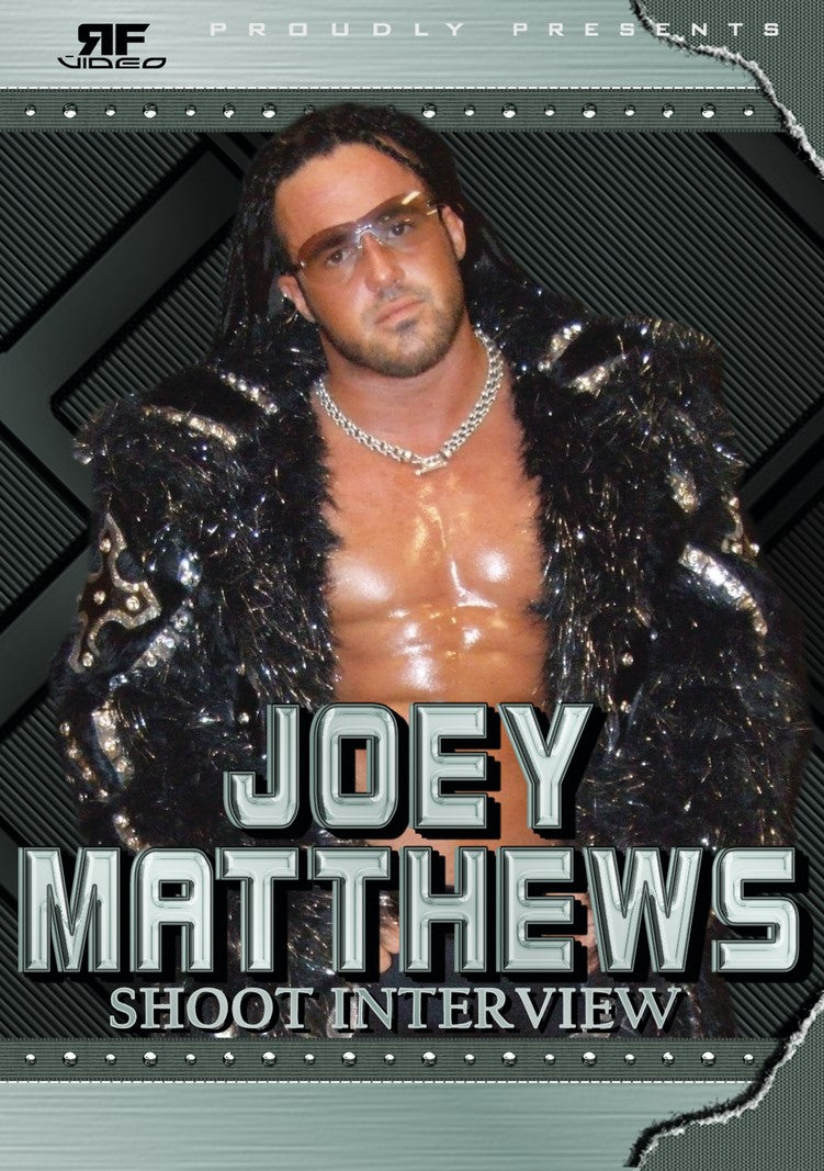 Joey Matthews Shoot Interview