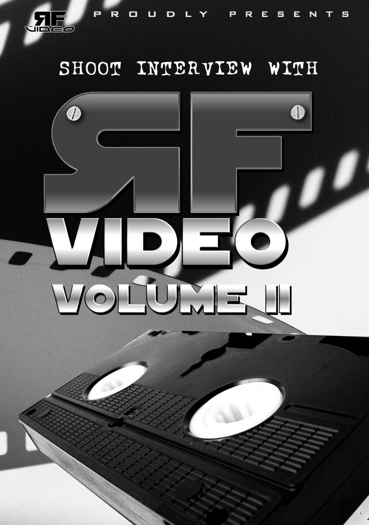 RF Video Vol. 2 Shoot Interview