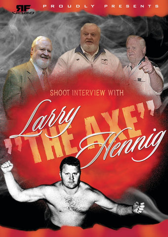 Larry Hennig Shoot Interview