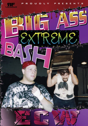 ECW Big Ass Extreme Bash