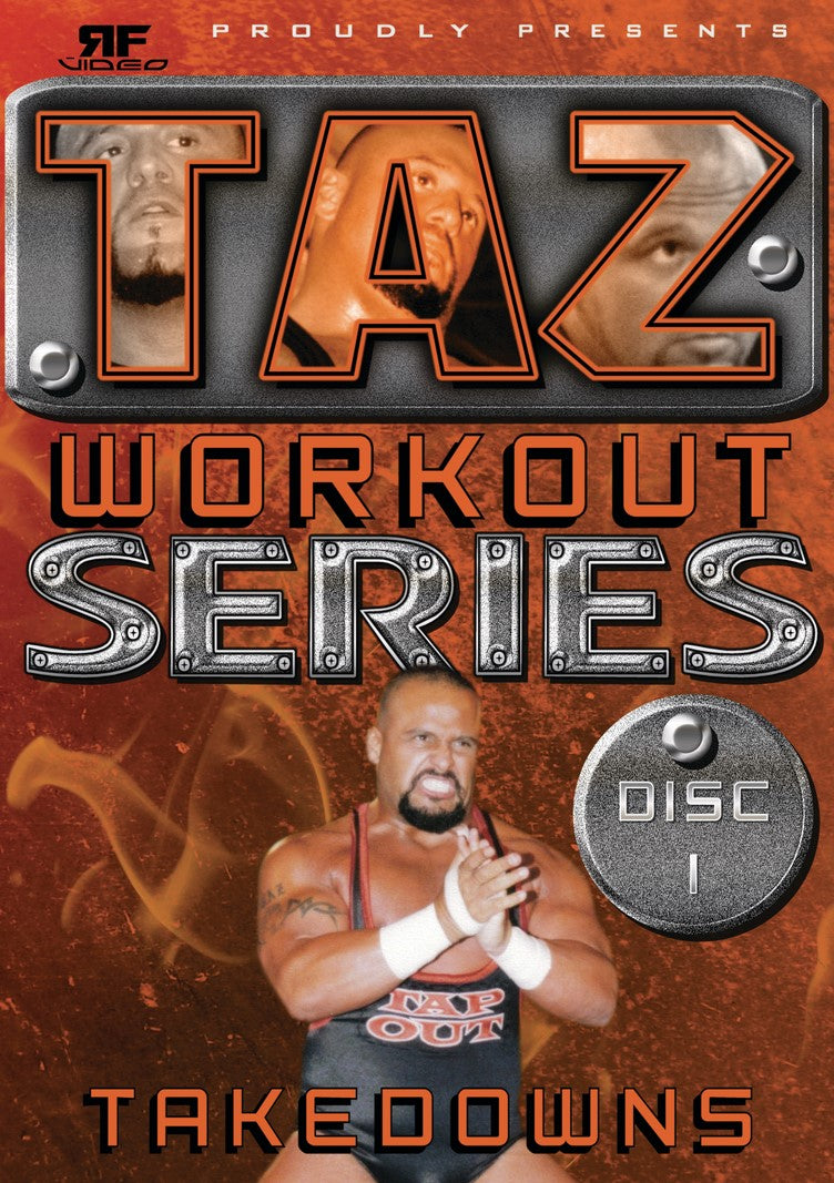 Taz Workout Series Part 1 Takedowns – RF Video