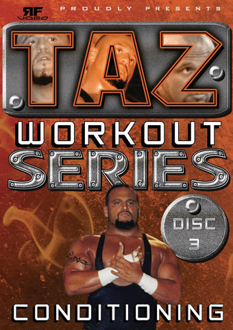 Taz Workout Series Part 3 Conditioning
