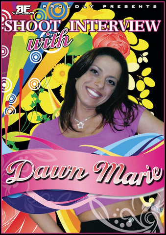 Dawn Marie Shoot Interview