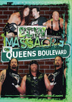 ECW Massacre on Queens Blvd
