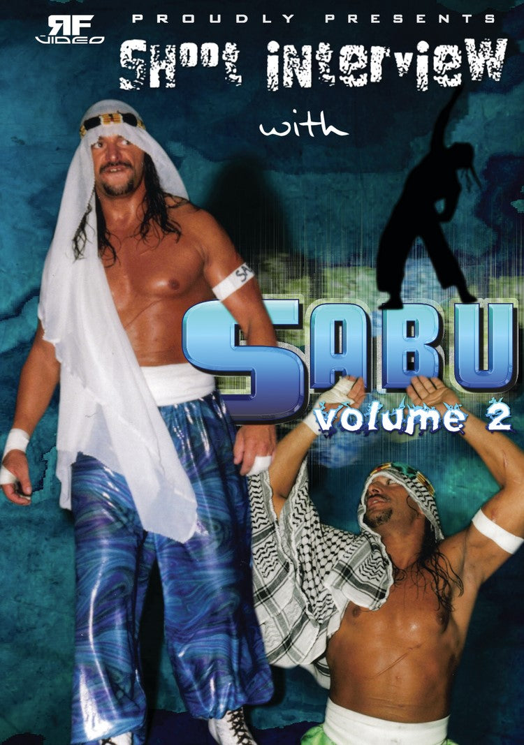 Sabu Vol. 2 Shoot Interview