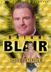 Brian Blair Shoot Interview