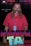 Magnum TA (2009) Shoot Interview