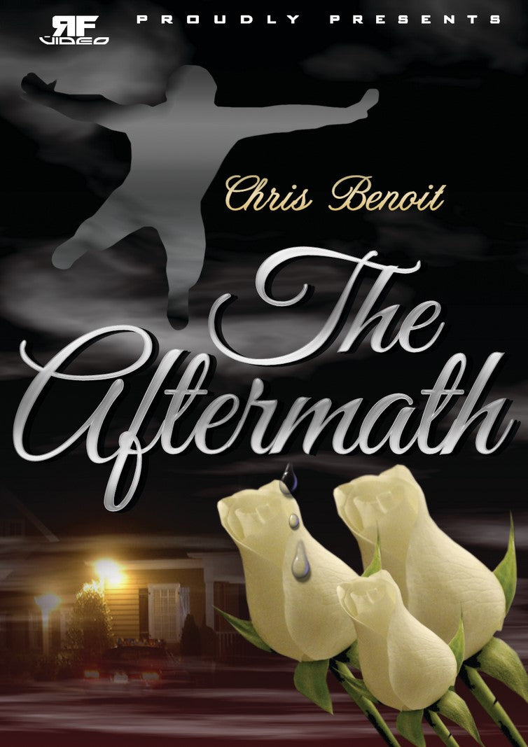 Chris Benoit: The Aftermath