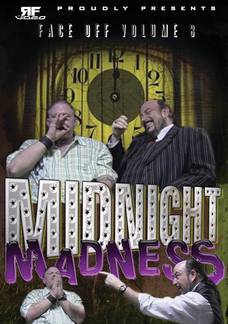 Face Off Vol. 8- Midnight Madness