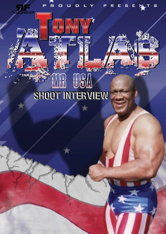 Tony Atlas 2010 Shoot Interview