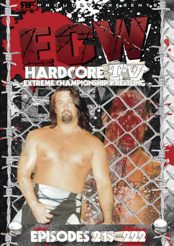 ECW Hardcore TV Episodes 219-222