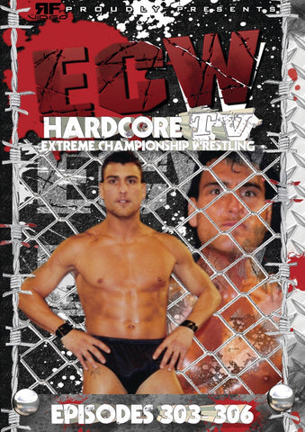 ECW Hardcore TV Episodes 303-306