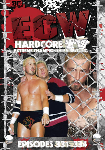 ECW Hardcore TV Episodes 331-334