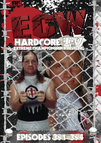 ECW Hardcore TV Episodes 391-394