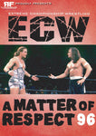 ECW A Matter of Respect 1996
