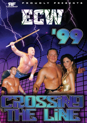 ECW Crossing The Line 1999