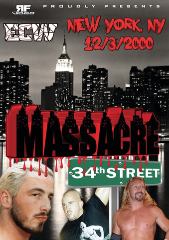 ECW Massacre on 34th Street